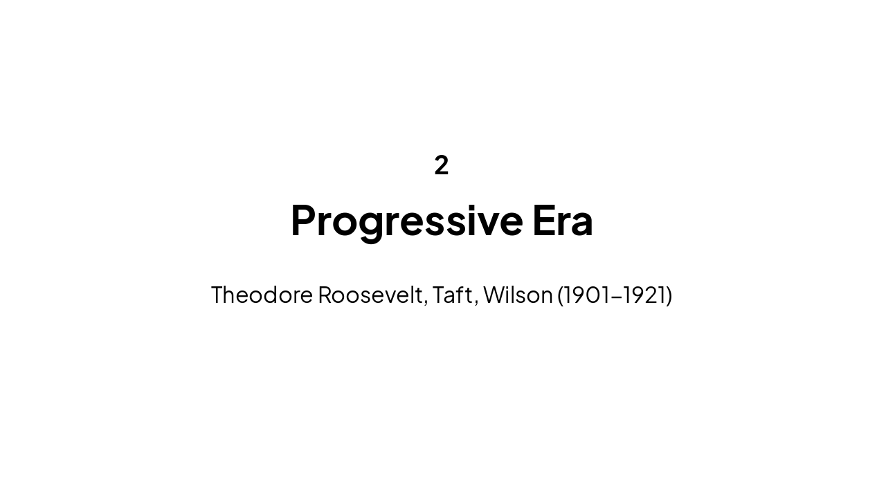 Slide 7 - Progressive Era