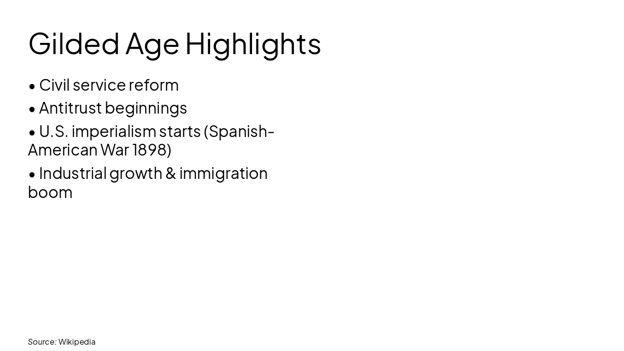 Slide 6 - Gilded Age Highlights