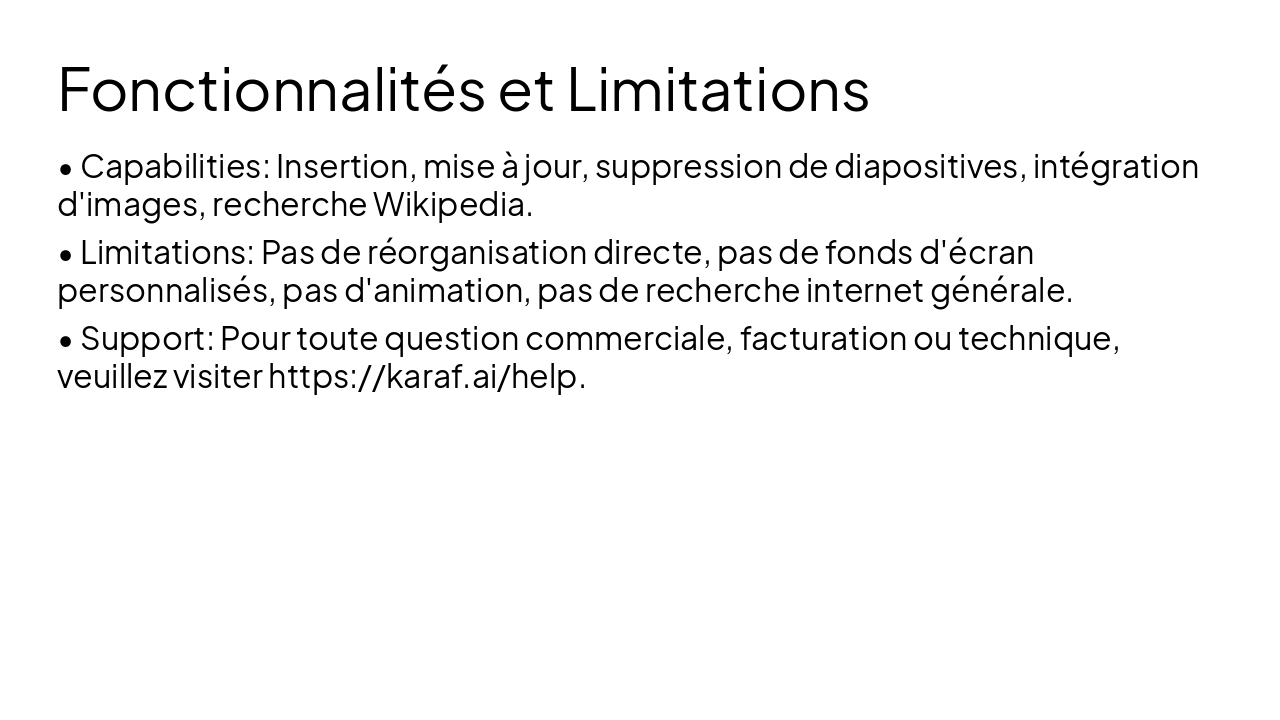 Slide 14 - Fonctionnalités et Limitations