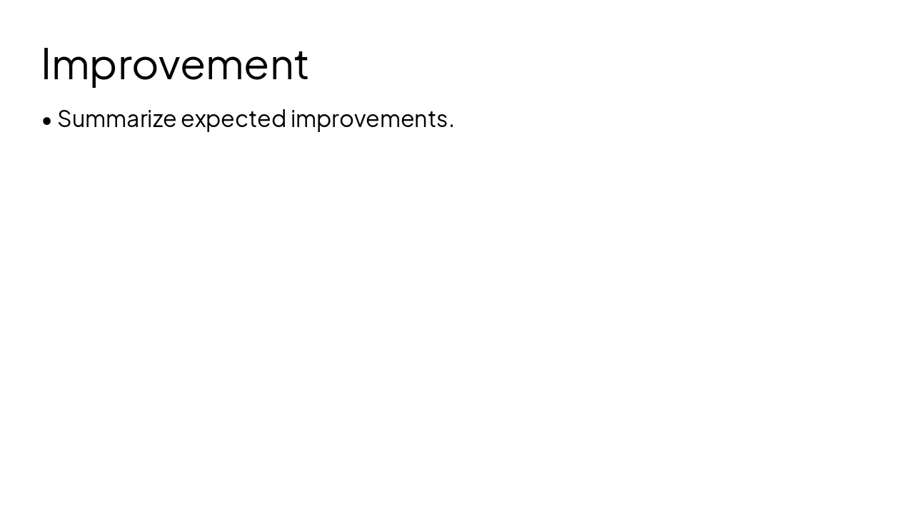 Slide 9 - Improvement