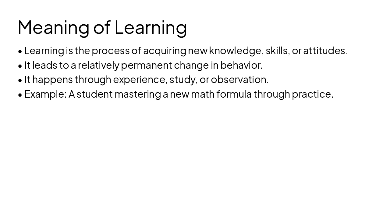 Slide 4 - Meaning of Learning