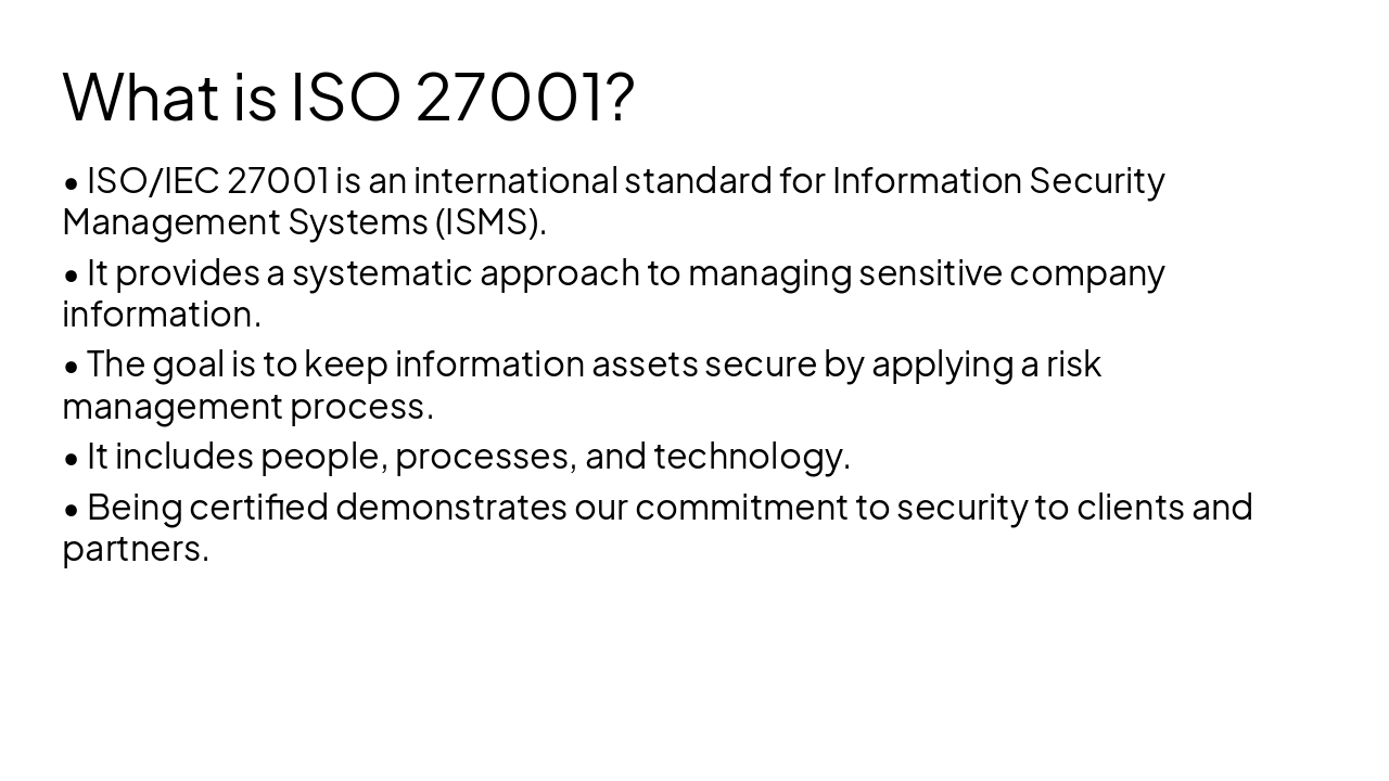 Slide 6 - What is ISO 27001?