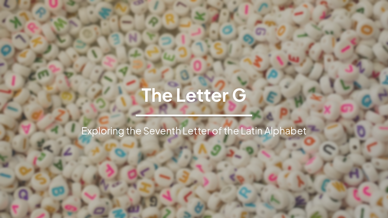 The Letter G: Typography and Greek Origins