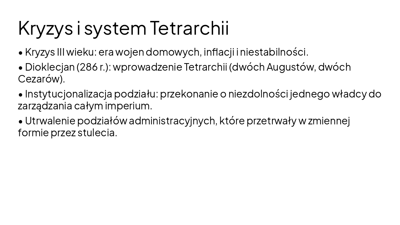 Slide 4 - Kryzys i system Tetrarchii