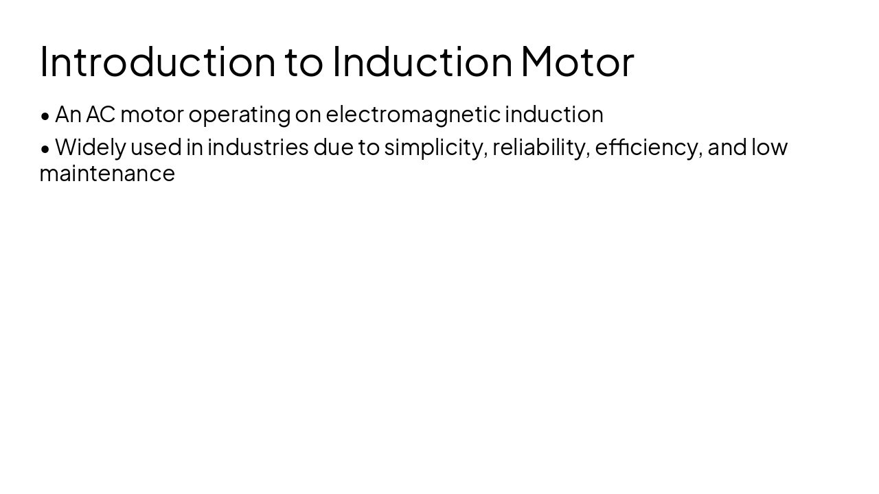 Slide 2 - Introduction to Induction Motor