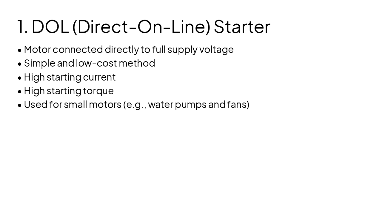 Slide 5 - 1. DOL (Direct-On-Line) Starter