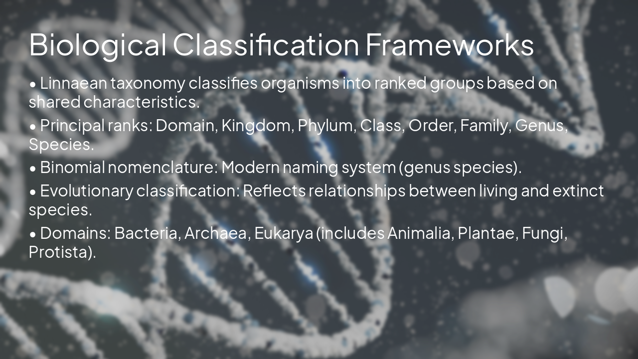 Slide 5 - Biological Classification Frameworks