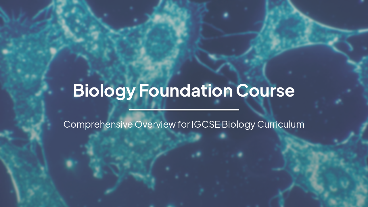 Biology Foundation: Living Organisms, Classification & Cells