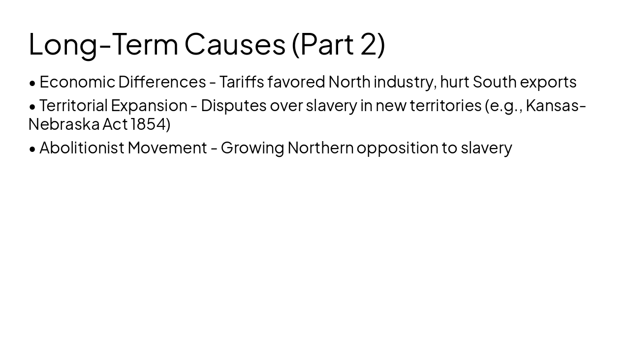 Slide 6 - Long-Term Causes (Part 2)