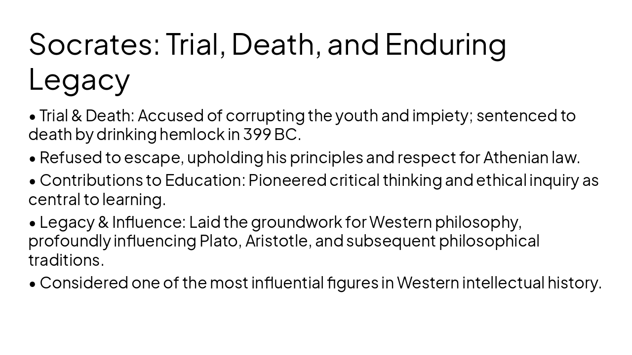 Slide 7 - Socrates: Trial, Death, and Enduring Legacy