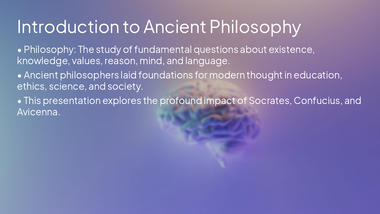 Slide 2 - Introduction to Ancient Philosophy
