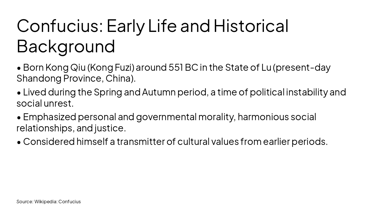 Slide 9 - Confucius: Early Life and Historical Background