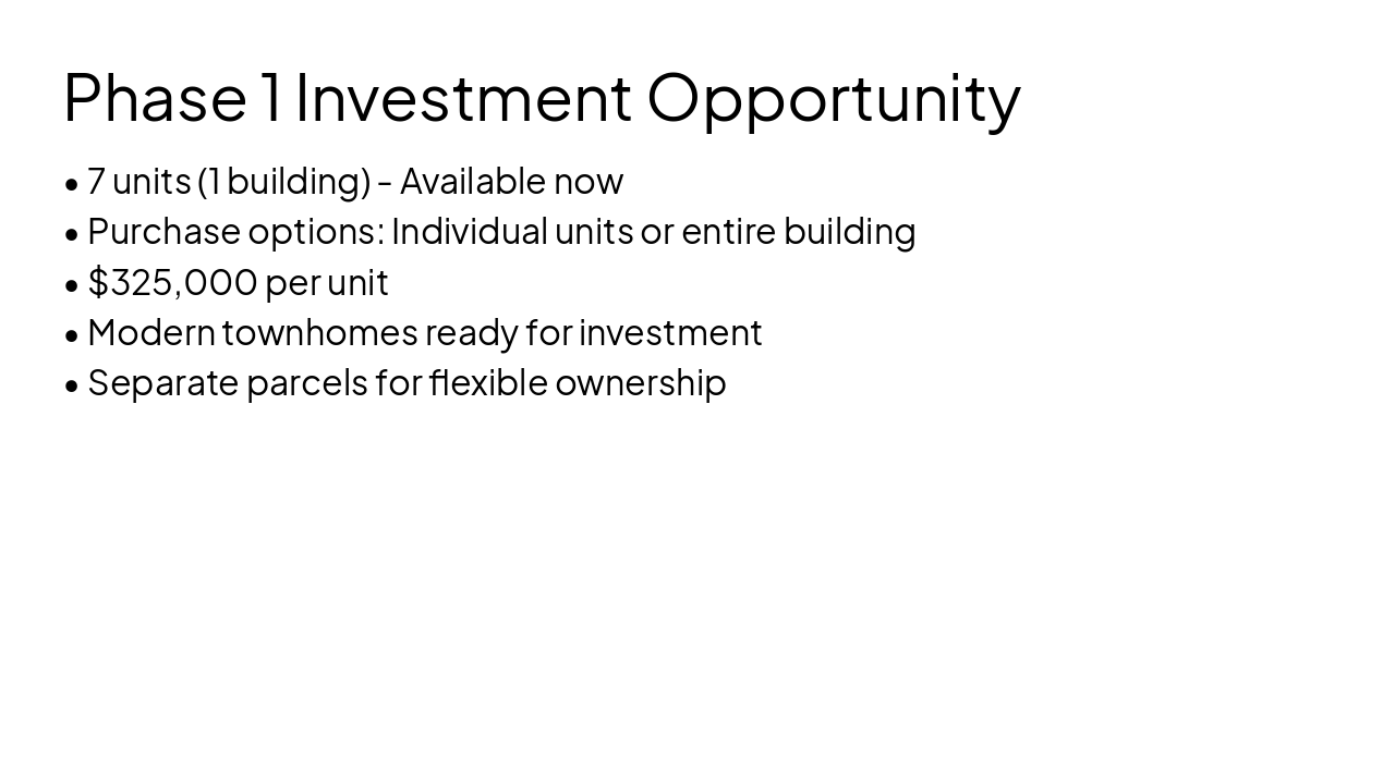 Slide 5 - Phase 1 Investment Opportunity