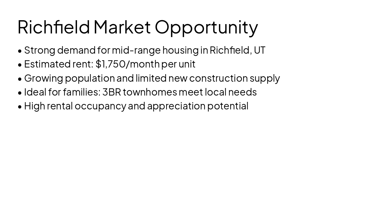 Slide 3 - Richfield Market Opportunity