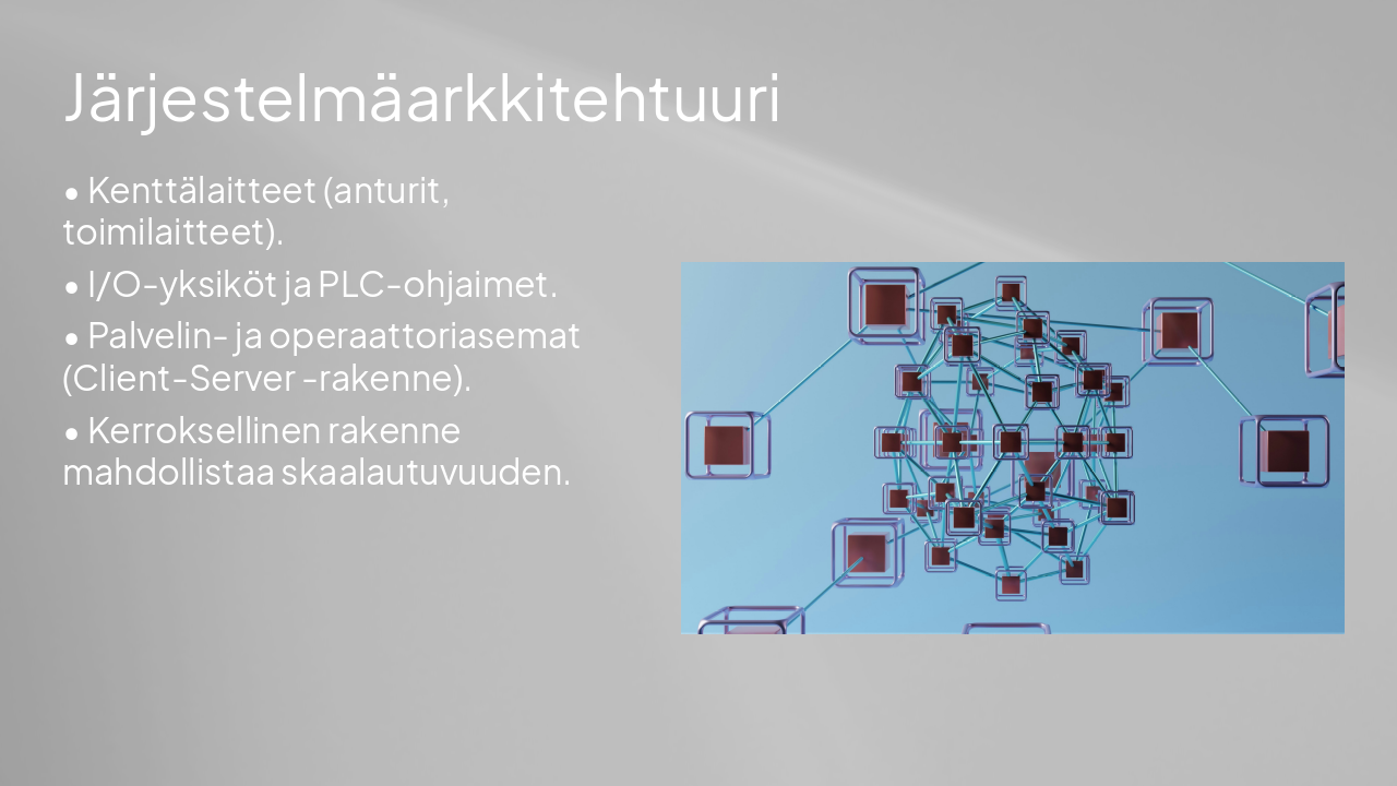 Slide 5 - Järjestelmäarkkitehtuuri