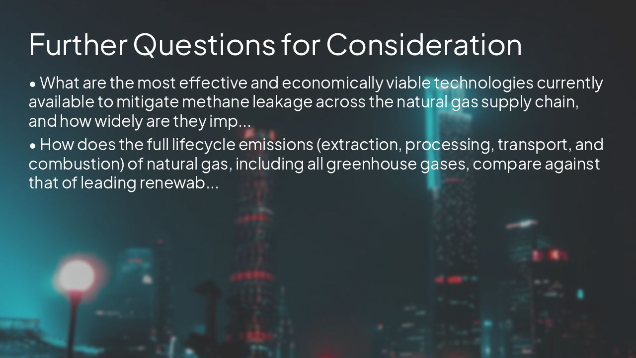 Slide 11 - Further Questions for Consideration