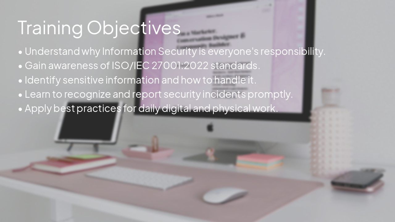 Slide 3 - Training Objectives
