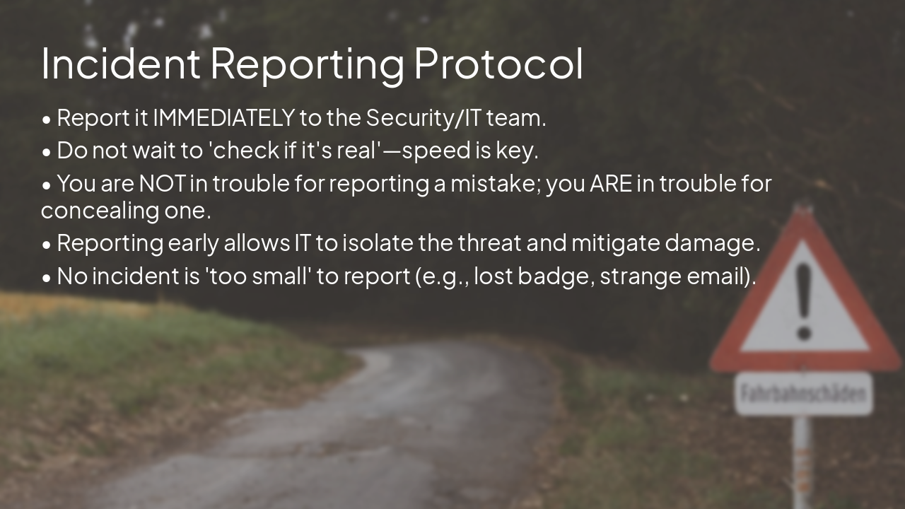 Slide 11 - Incident Reporting Protocol