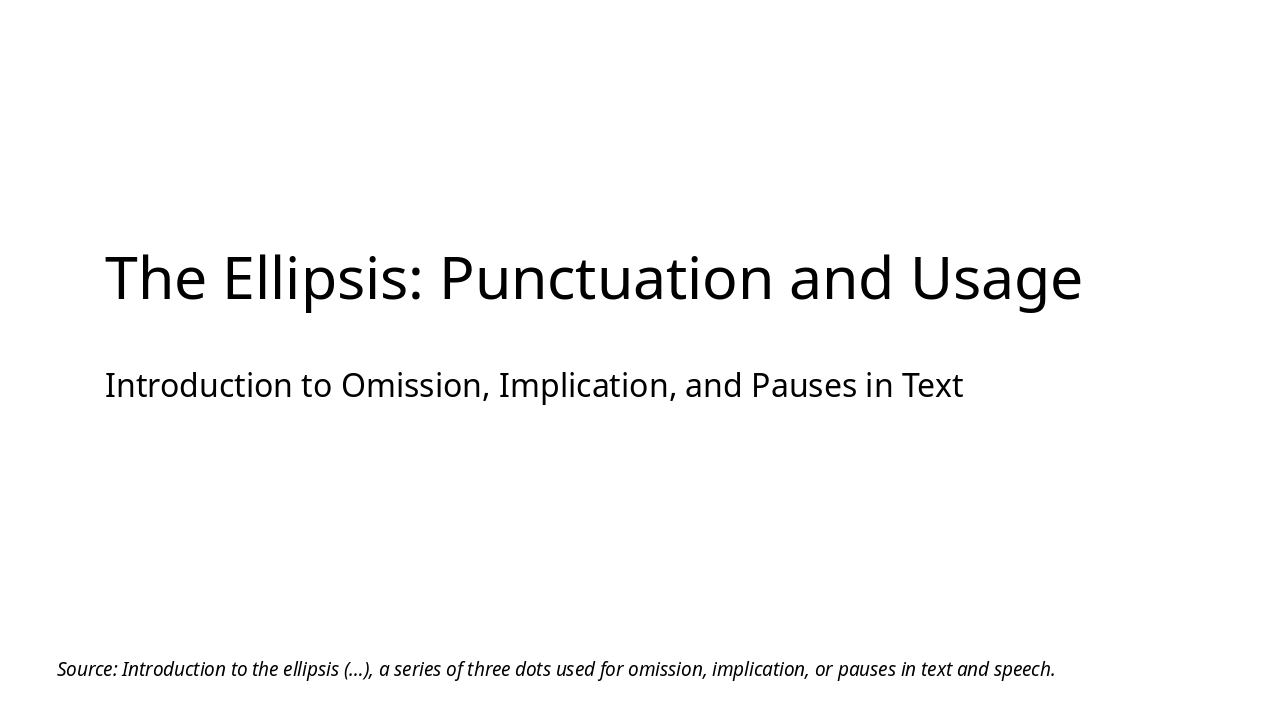 Mastering the Ellipsis: Usage Guide