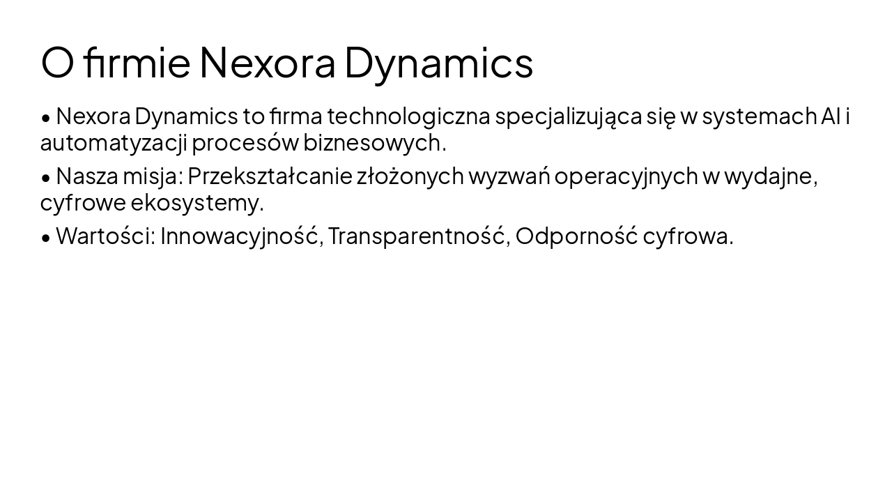Slide 3 - O firmie Nexora Dynamics