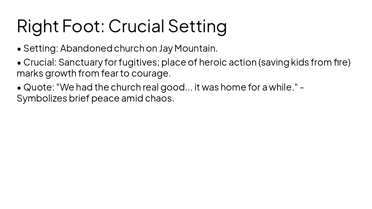 Slide 12 - Right Foot: Crucial Setting