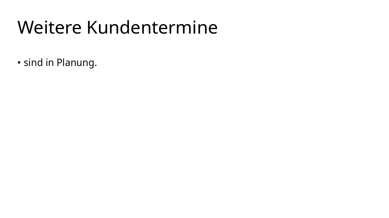 Slide 8 - Weitere Kundentermine