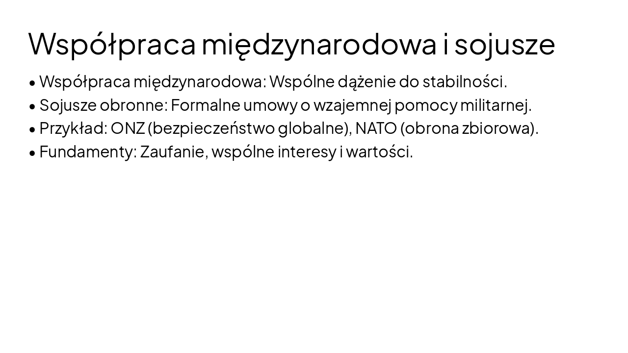 Slide 3 - Współpraca międzynarodowa i sojusze