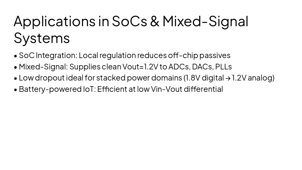 Slide 5 - Applications in SoCs & Mixed-Signal Systems