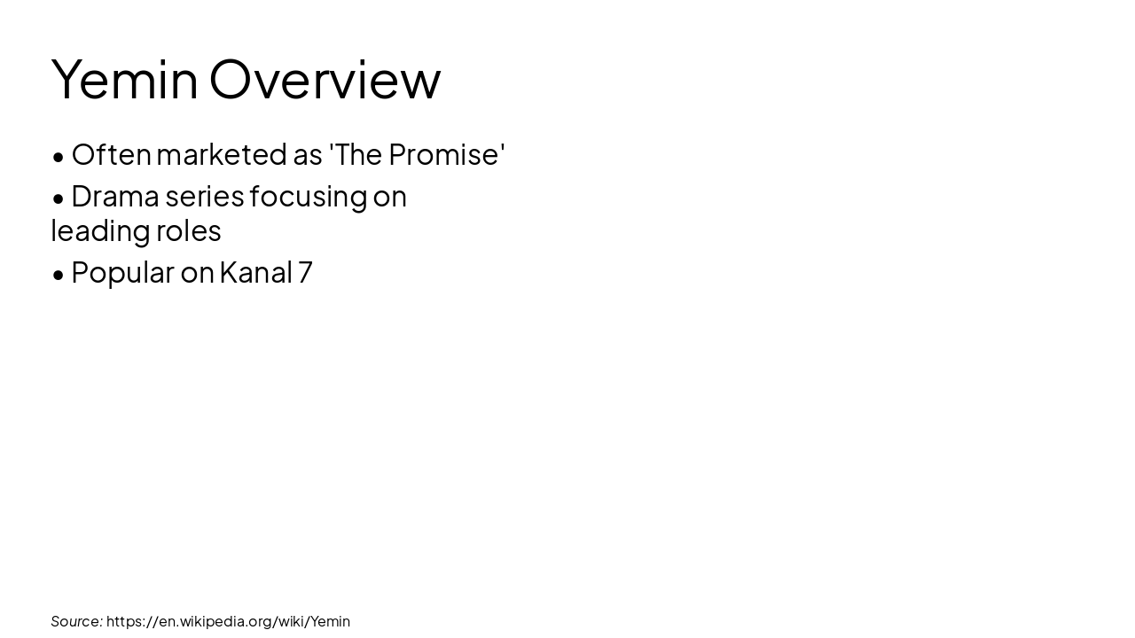 Slide 8 - Yemin Overview