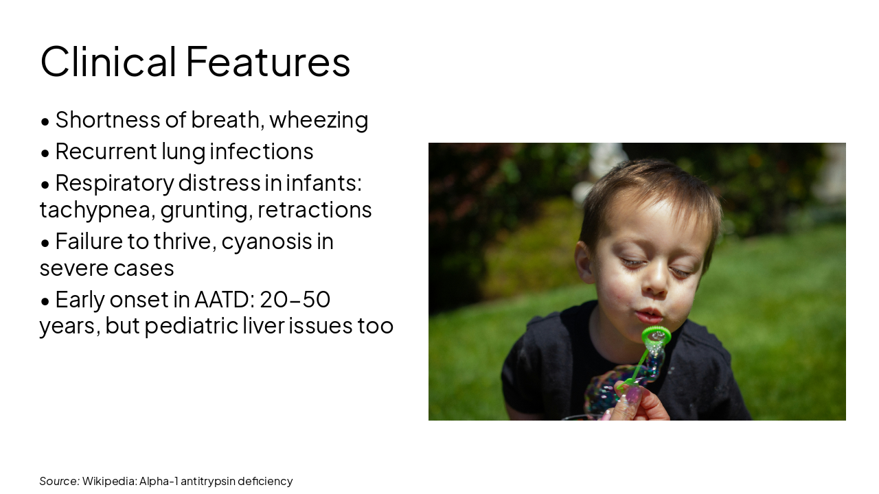 Slide 7 - Clinical Features