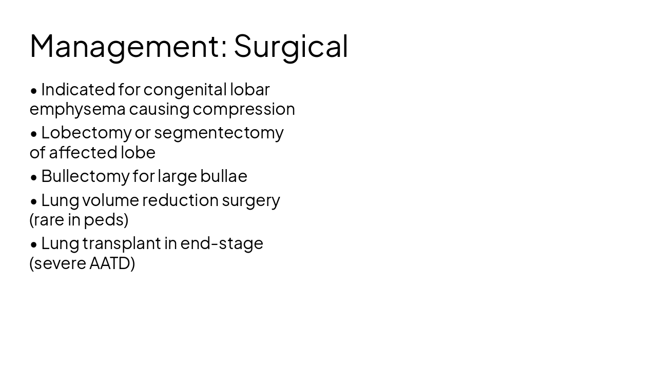 Slide 10 - Management: Surgical