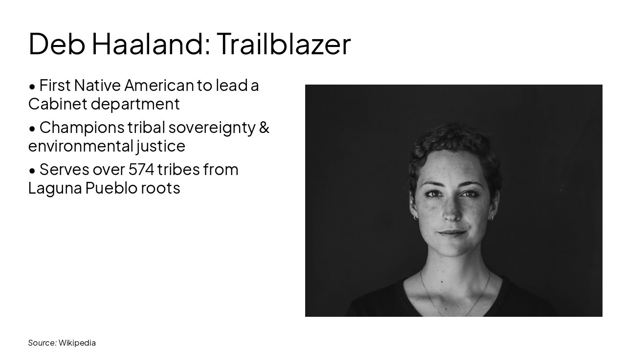 Slide 9 - Deb Haaland: Trailblazer