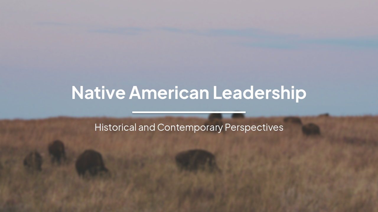 Slide 1 - Native American Leadership