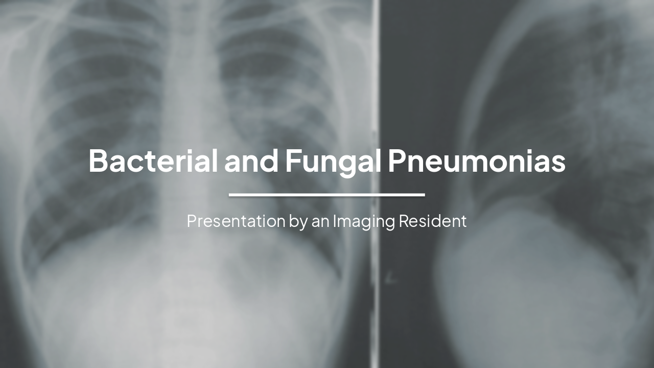 Slide 1 - Bacterial and Fungal Pneumonias