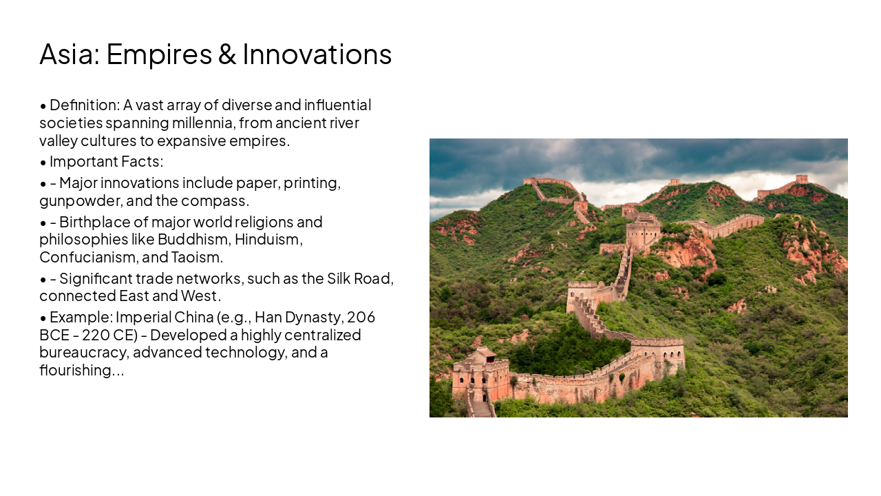 Slide 10 - Asia: Empires & Innovations