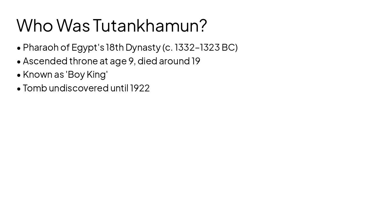 Slide 2 - Who Was Tutankhamun?