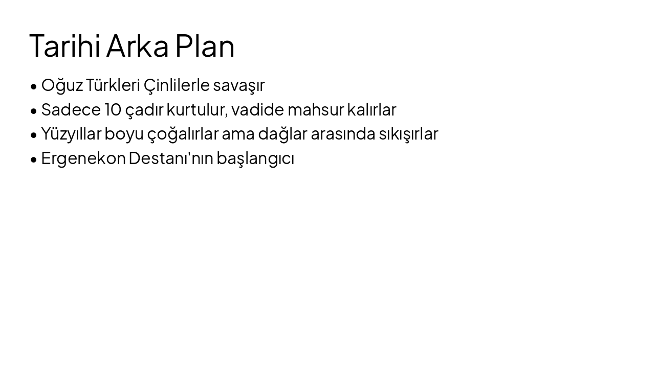 Slide 4 - Tarihi Arka Plan