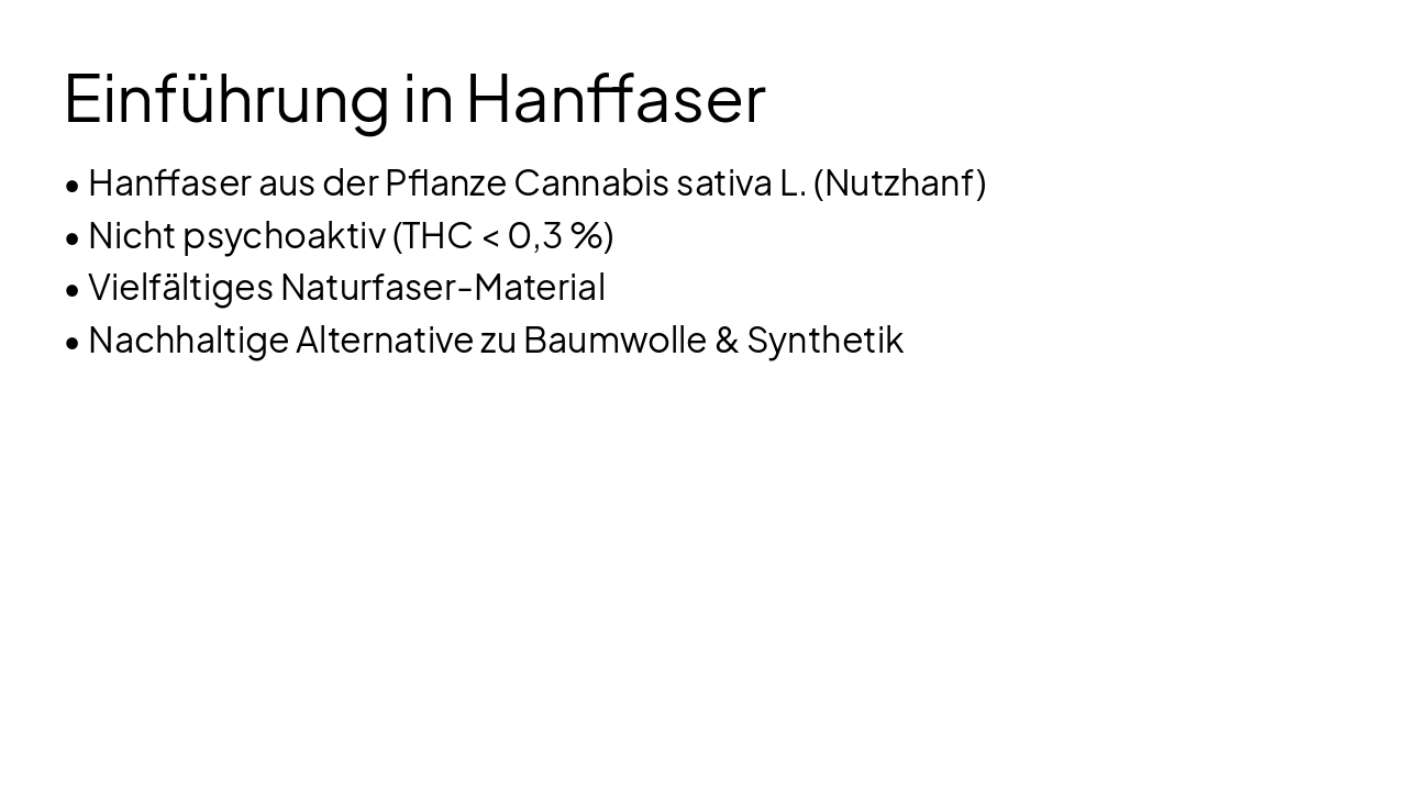 Slide 3 - Einführung in Hanffaser