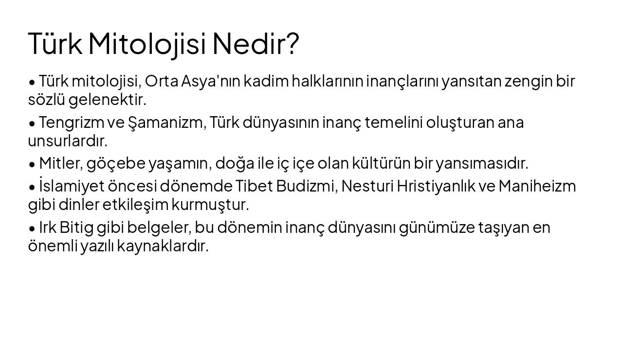 Slide 4 - Türk Mitolojisi Nedir?
