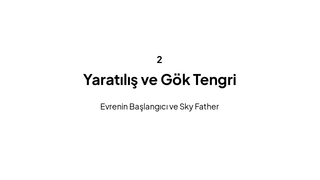 Slide 5 - Yaratılış Destanı'nın Derinlikleri