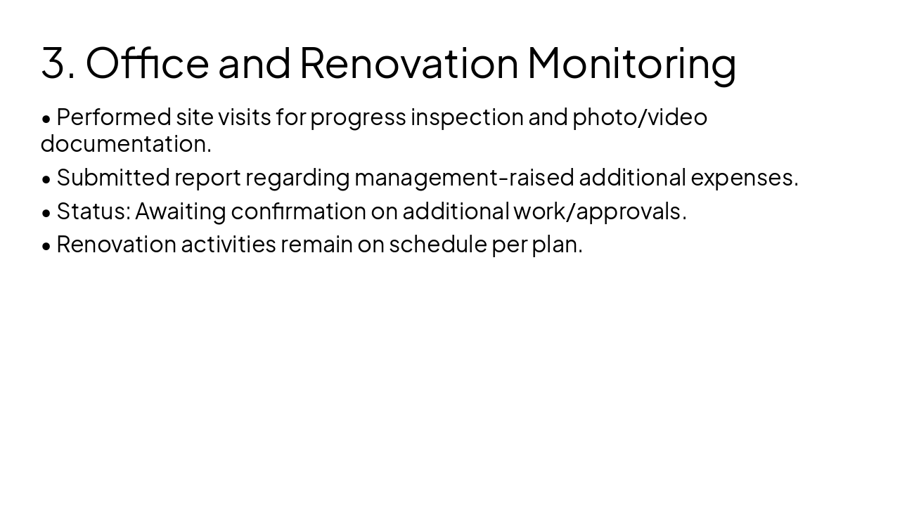 Slide 5 - 3. Office and Renovation Monitoring