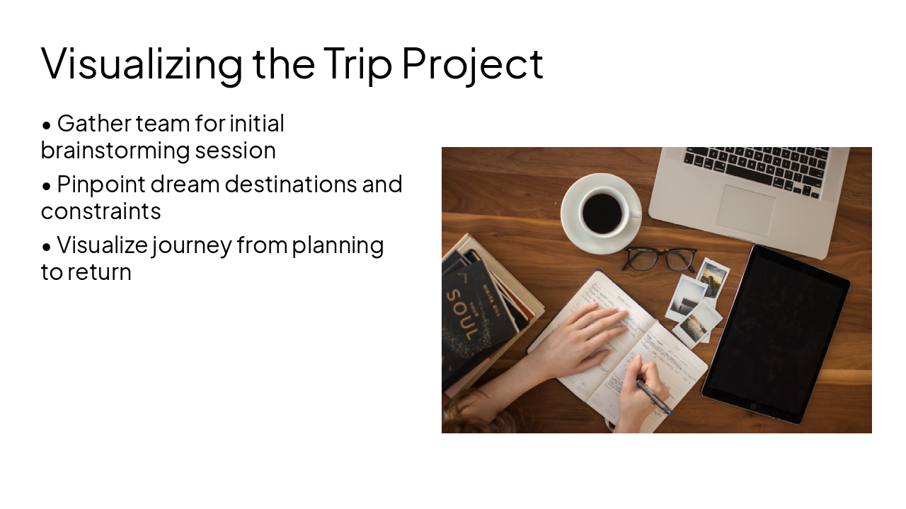 Slide 5 - Visualizing the Trip Project