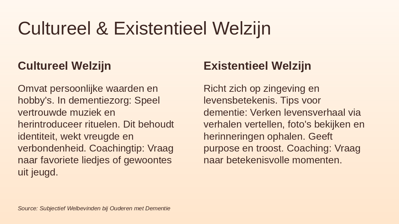 Slide 8 - Cultureel & Existentieel Welzijn