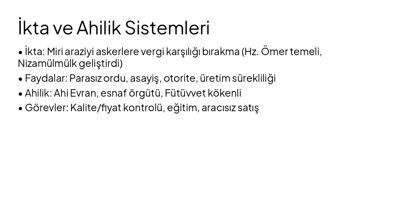 Slide 12 - İkta ve Ahilik Sistemleri