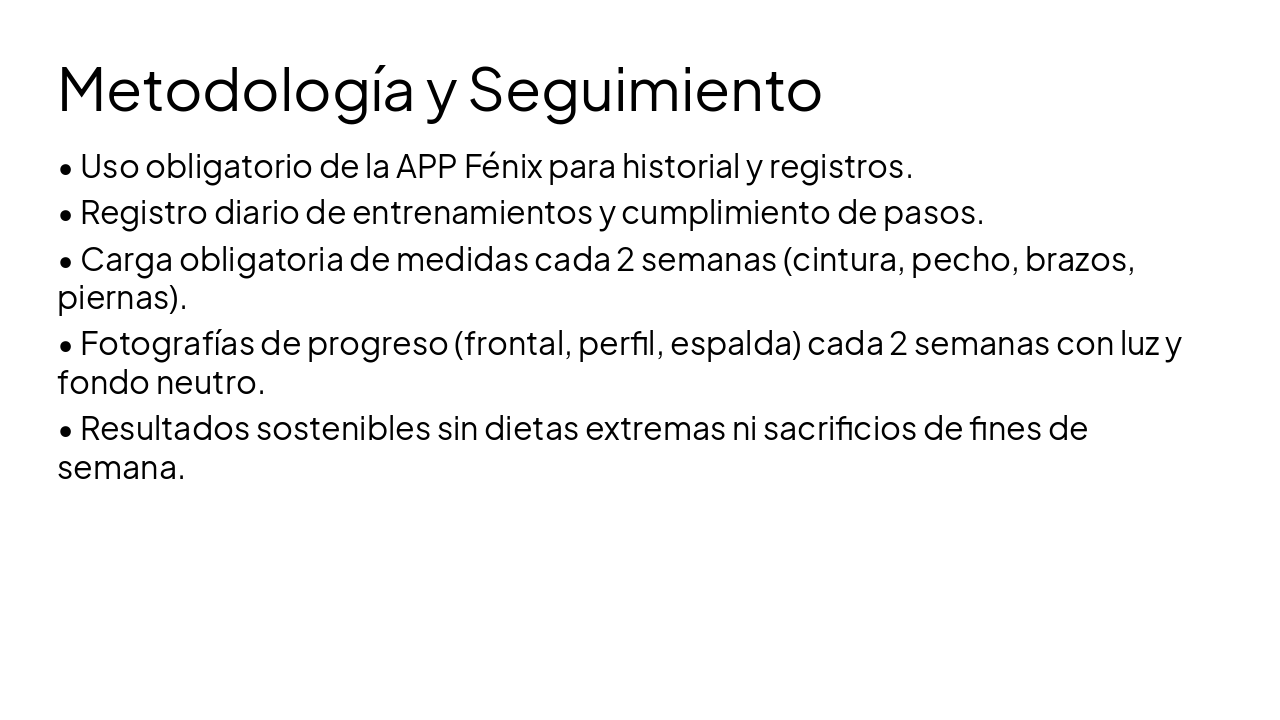 Slide 4 - Metodología y Seguimiento
