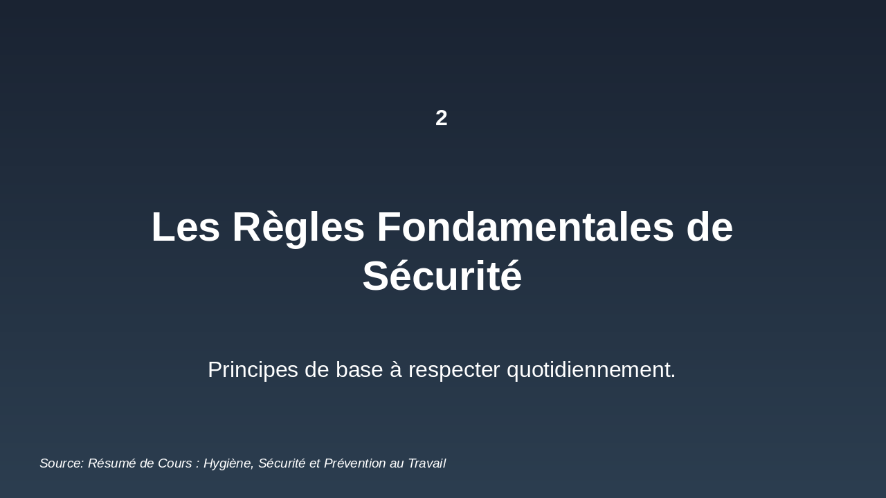 Slide 5 - 2. Les Règles Fondamentales de Sécurité