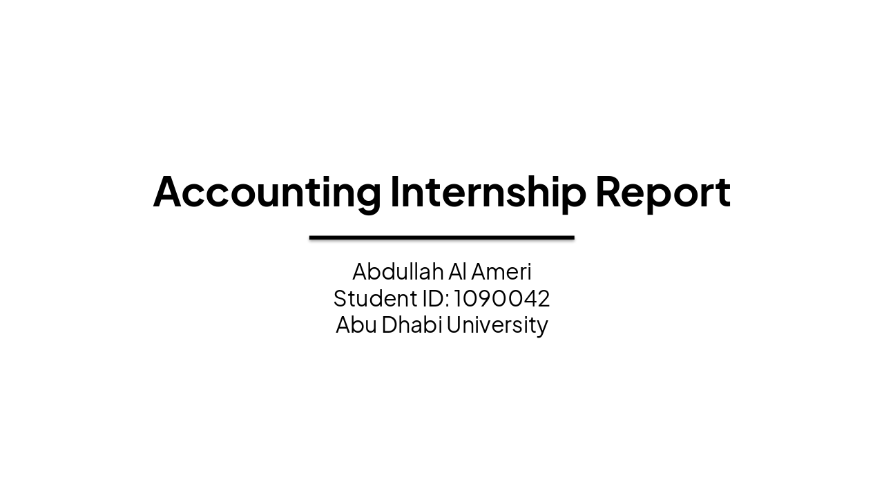 Slide 1 - Accounting Internship Report