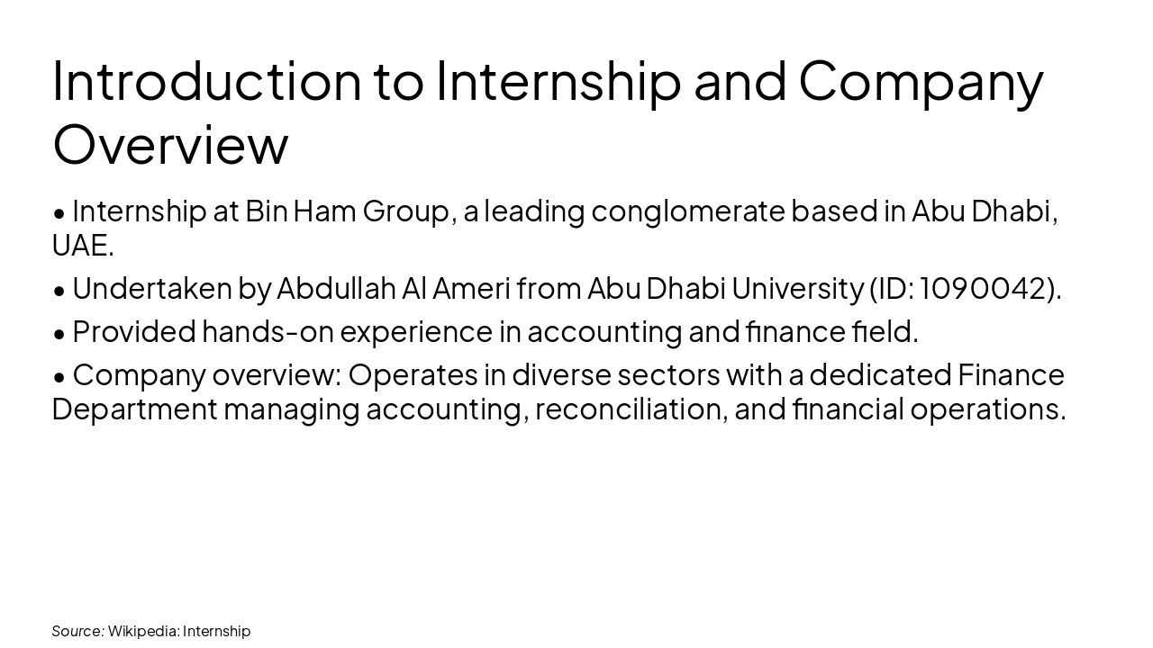 Slide 2 - Introduction to Internship and Company Overview