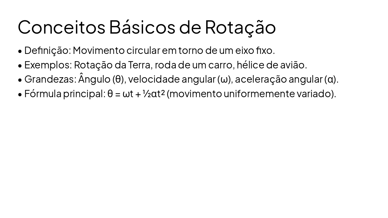 Slide 2 - Conceitos Básicos de Rotação