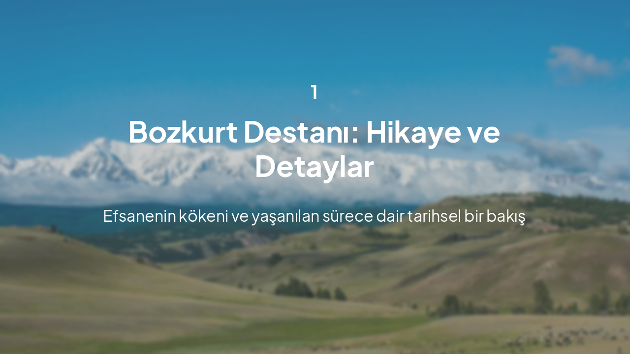 Slide 4 - Destanın Detayları